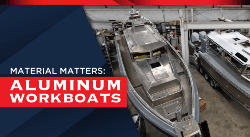 Material Matters Aluminum Workboats
